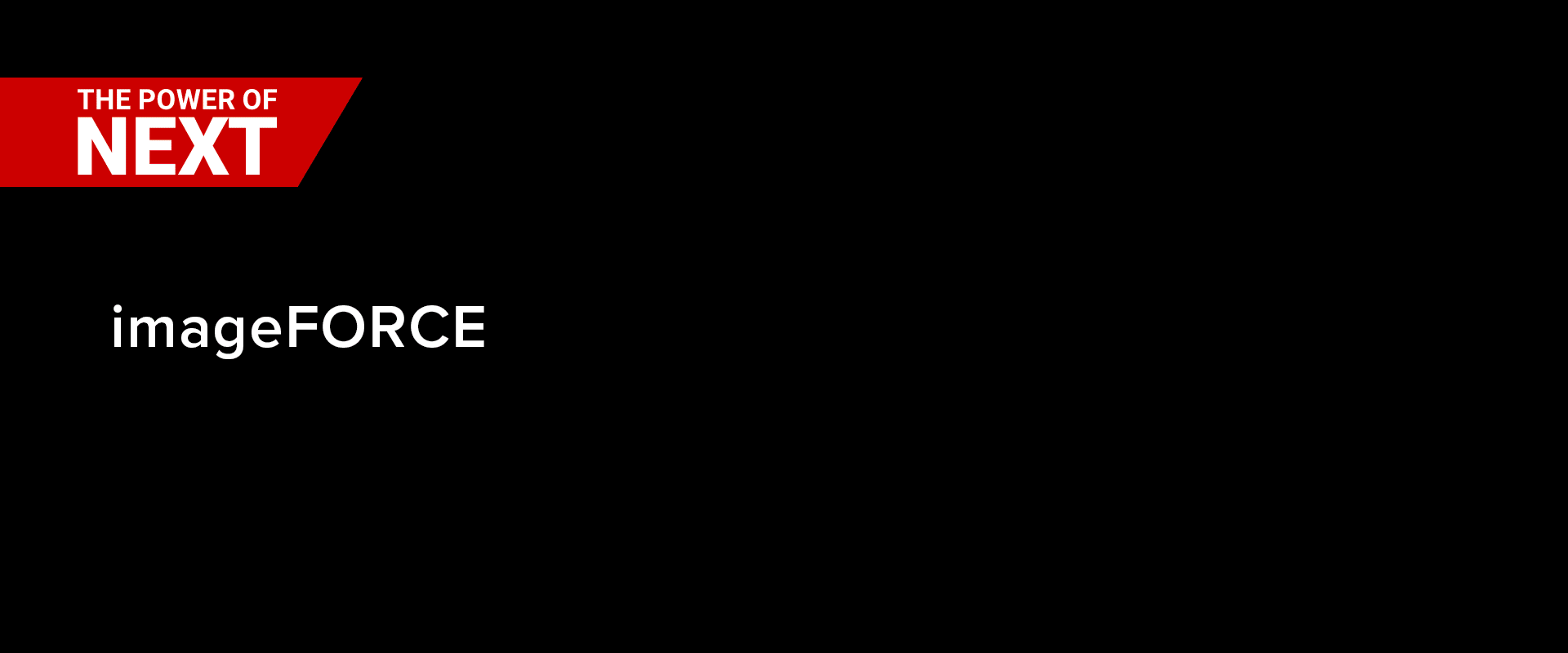 imgeFORCE Series - The Power of NEXT